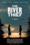 Nonton Streaming Download Drama The River Thief (2016) Subtitle Indonesia