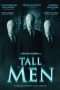 Nonton Streaming Download Drama Nonton Tall Men (2016) Sub Indo jf Subtitle Indonesia