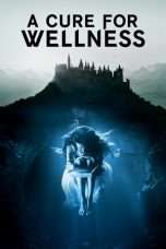 Nonton Streaming Download Drama Nonton A Cure for Wellness (2016) Sub Indo jf Subtitle Indonesia