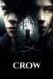 Nonton Streaming Download Drama Crow (2016) Subtitle Indonesia