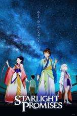 Nonton Streaming Download Drama Starlight Promises (2018) Subtitle Indonesia