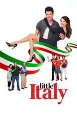 Nonton Streaming Download Drama Little Italy (2018) Subtitle Indonesia