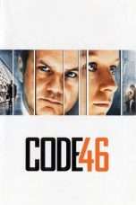 Nonton Streaming Download Drama Code 46 (2003) Subtitle Indonesia