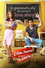 Nonton Streaming Download Drama I Fine..Thank You..Love You (2014) Subtitle Indonesia