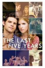 Nonton Streaming Download Drama The Last Five Years (2015) Subtitle Indonesia