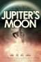 Nonton Streaming Download Drama Jupiter’s Moon (2017) Subtitle Indonesia