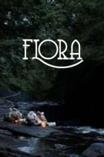 Nonton Streaming Download Drama Flora (2017) Subtitle Indonesia