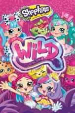 Nonton Streaming Download Drama Shopkins: Wild (2018) Subtitle Indonesia