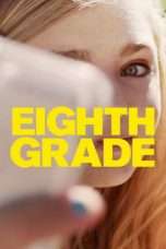 Nonton Streaming Download Drama Eighth Grade (2018) Subtitle Indonesia