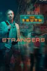 Nonton Streaming Download Drama Strangers Season 01 (2018) Subtitle Indonesia