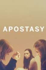 Nonton Streaming Download Drama Apostasy (2017) Subtitle Indonesia