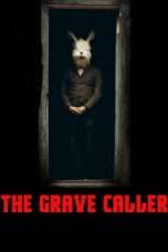 Nonton Streaming Download Drama The Grave Caller (2017) Subtitle Indonesia