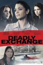 Nonton Streaming Download Drama Deadly Exchange (2017) Subtitle Indonesia