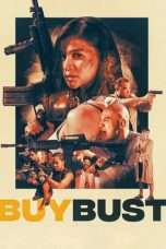 Nonton Streaming Download Drama BuyBust (2018) Subtitle Indonesia