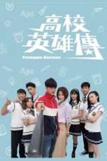 Nonton Streaming Download Drama Campus Heroes (2018) Subtitle Indonesia