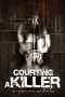 Nonton Streaming Download Drama Courting a Killer (2013) Subtitle Indonesia