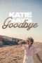 Nonton Streaming Download Drama Katie Says Goodbye (2018) jf Subtitle Indonesia