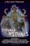 Nonton Streaming Download Drama Strange Rituals (2017) Subtitle Indonesia