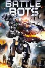 Nonton Streaming Download Drama Battle Bots (2018) Subtitle Indonesia