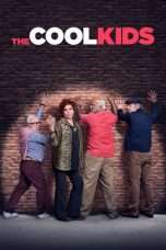 Nonton Streaming Download Drama The Cool Kids Season 01 (2018) Subtitle Indonesia