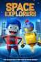 Nonton Streaming Download Drama Space Explorers (2018) Subtitle Indonesia