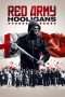 Nonton Streaming Download Drama Red Army Hooligans (2018) Subtitle Indonesia