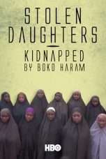 Nonton Streaming Download Drama Stolen Daughters: Kidnapped By Boko Haram (2018) Subtitle Indonesia