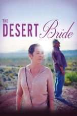 Nonton Streaming Download Drama The Desert Bride (2017) Subtitle Indonesia