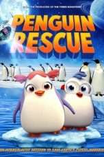 Nonton Streaming Download Drama Penguin Rescue (2018) Subtitle Indonesia