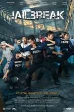 Nonton Streaming Download Drama Jailbreak (2017) Subtitle Indonesia