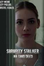 Nonton Streaming Download Drama Sorority Stalker (2018) Subtitle Indonesia