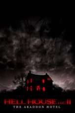 Nonton Streaming Download Drama Hell House LLC II: The Abaddon Hotel (2018) Subtitle Indonesia