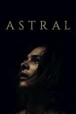 Nonton Streaming Download Drama Astral (2018) Subtitle Indonesia