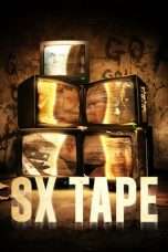 Nonton Streaming Download Drama Sx_Tape (2014) Subtitle Indonesia