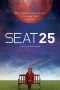 Nonton Streaming Download Drama Seat 25 (2018) Subtitle Indonesia