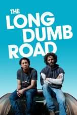 Nonton Streaming Download Drama The Long Dumb Road (2018) jf Subtitle Indonesia