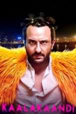 Nonton Streaming Download Drama Kaalakaandi (2018) Subtitle Indonesia