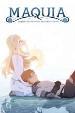 Nonton Streaming Download Drama Maquia: When the Promised Flower Blooms (2018) jf Subtitle Indonesia