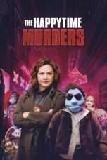 Nonton Streaming Download Drama The Happytime Murders (2018) Subtitle Indonesia