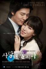 Nonton Streaming Download Drama Nonton I Love You, Don’t Cry (2008) Sub Indo Subtitle Indonesia