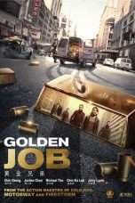 Nonton Streaming Download Drama Golden Job Huang jin xiong di (2018) Subtitle Indonesia