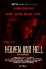 Nonton Streaming Download Drama Heaven and Hell (2018) Subtitle Indonesia