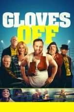 Nonton Streaming Download Drama Gloves Off (2017) hd Subtitle Indonesia