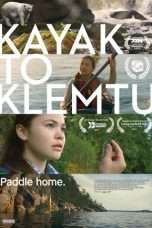 Nonton Streaming Download Drama Kayak to Klemtu (2018) Subtitle Indonesia