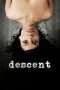 Nonton Streaming Download Drama Descent (2007) Subtitle Indonesia