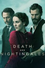 Nonton Streaming Download Drama Death and Nightingales Season 01 (2018) Subtitle Indonesia