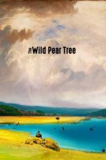 Nonton Streaming Download Drama The Wild Pear Tree (2018) Subtitle Indonesia