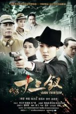 Nonton Streaming Download Drama Nonton Code Thirteen (2012) Sub Indo Subtitle Indonesia