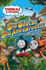 Nonton Streaming Download Drama Nonton Thomas & Friends: Big World! Big Adventures! The Movie (2018) Sub Indo gt Subtitle Indonesia