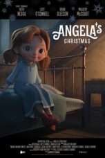 Nonton Streaming Download Drama Angela’s Christmas (2018) Subtitle Indonesia